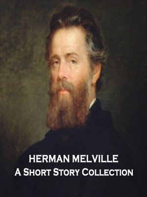 cover image of The Short Stories of Herman Melville